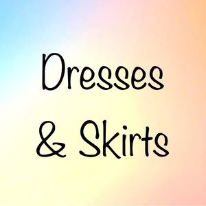 Dresses & Skirts